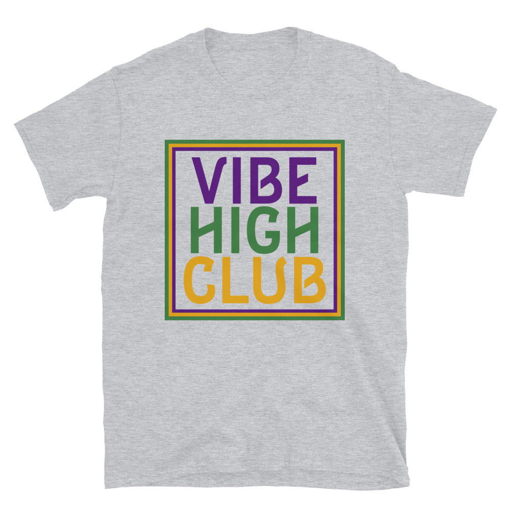 Vibe High Club Short Sleeve Unisex T-Shirt