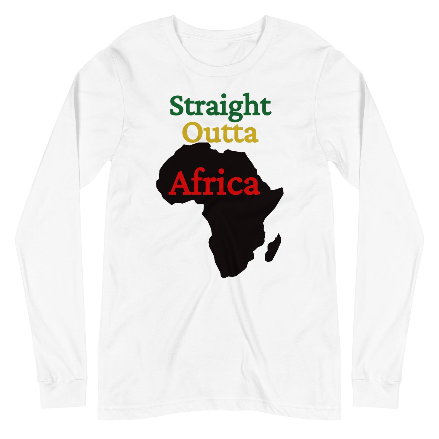 Straight Out Of African Light Design 1 Unisex Long Sleeve Tee
