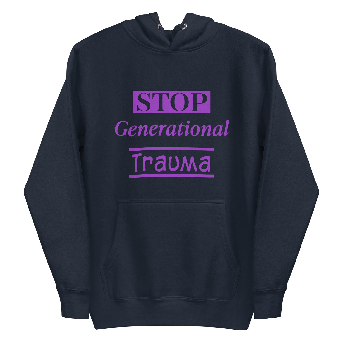 Stop Generational Trauma Unisex Hoodie