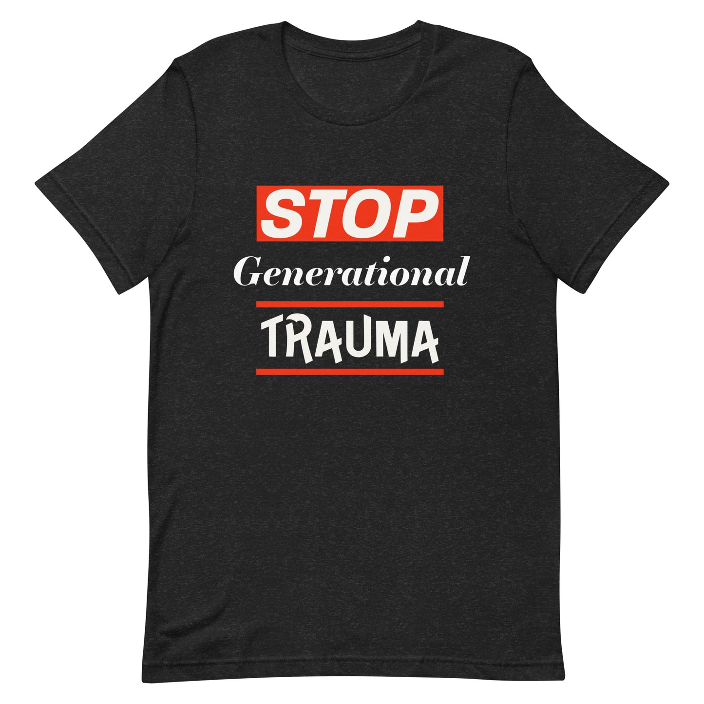 Stop Generational Trauma - Red/Dark Unisex t-shirt