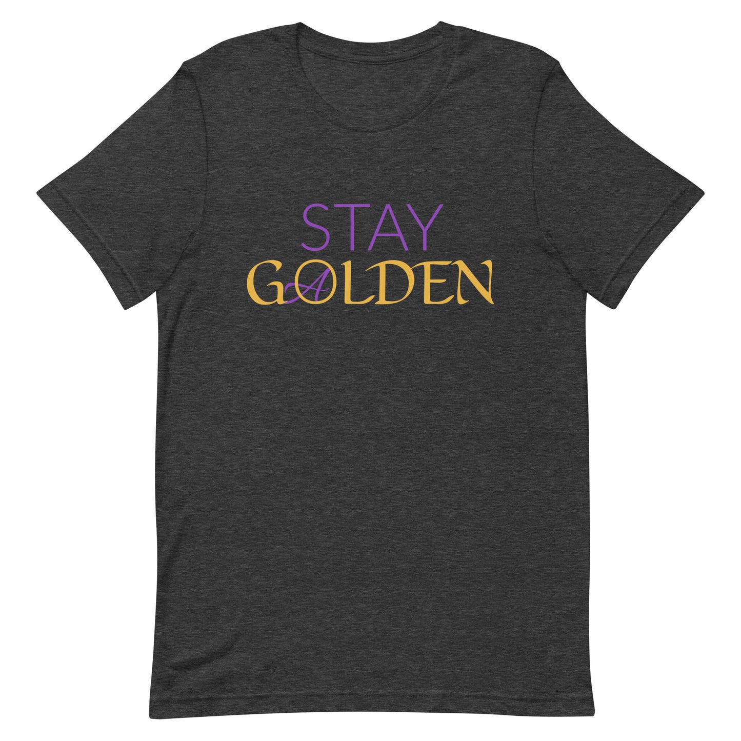 Stay Goalden Unisex Short Sleeve T-shirt