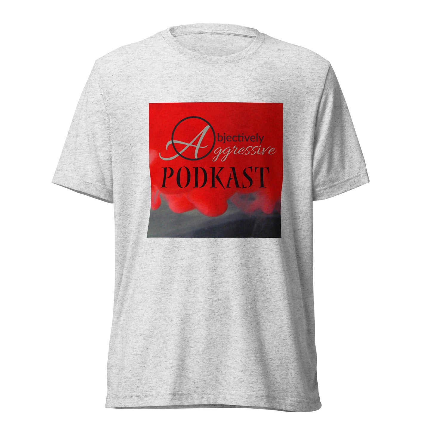 Objectively Aggressive PodKast Unisex Short sleeve t-shirt