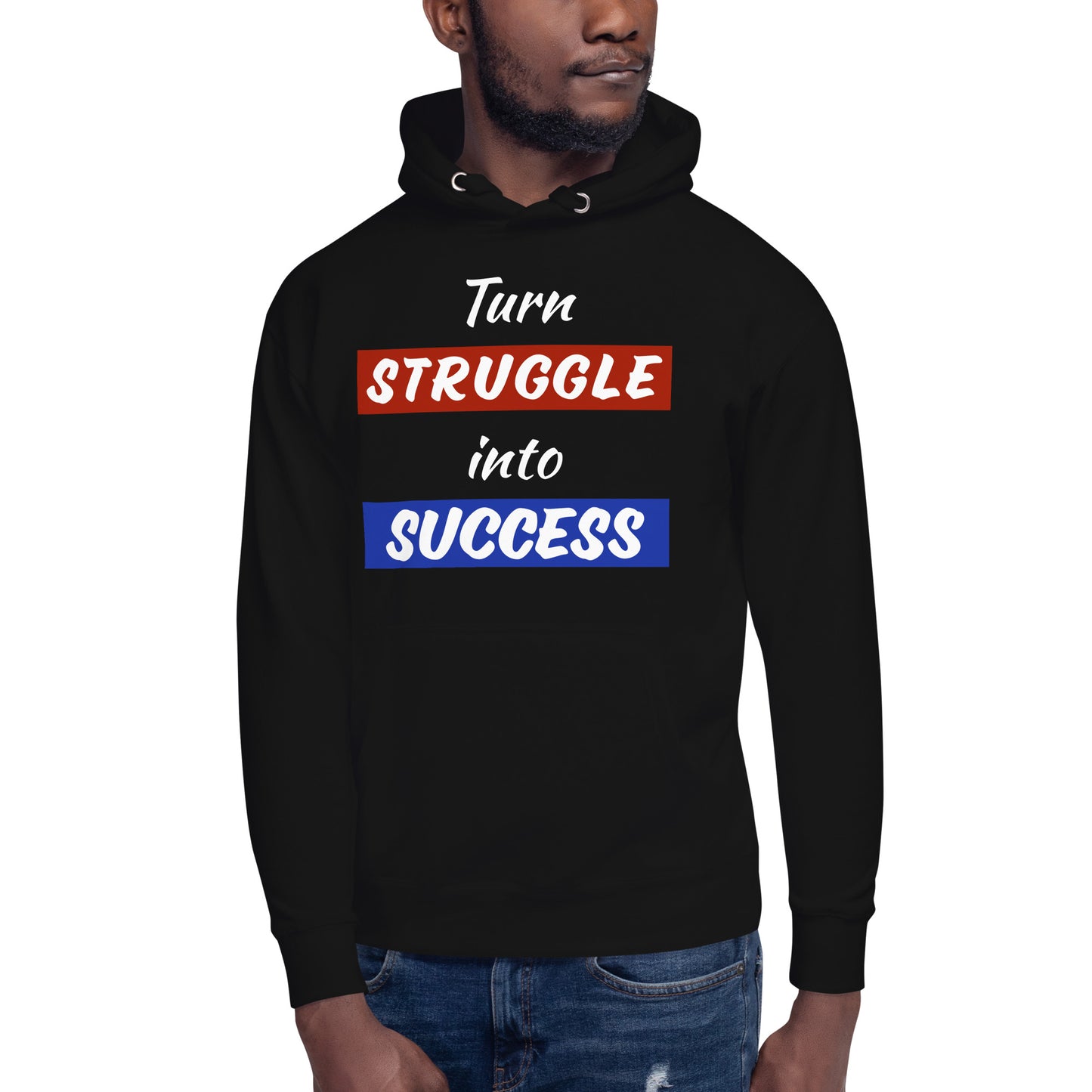 Struggle into Success Men's Hoodie