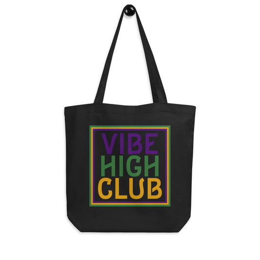 Vibe High Club Eco Tote Bag