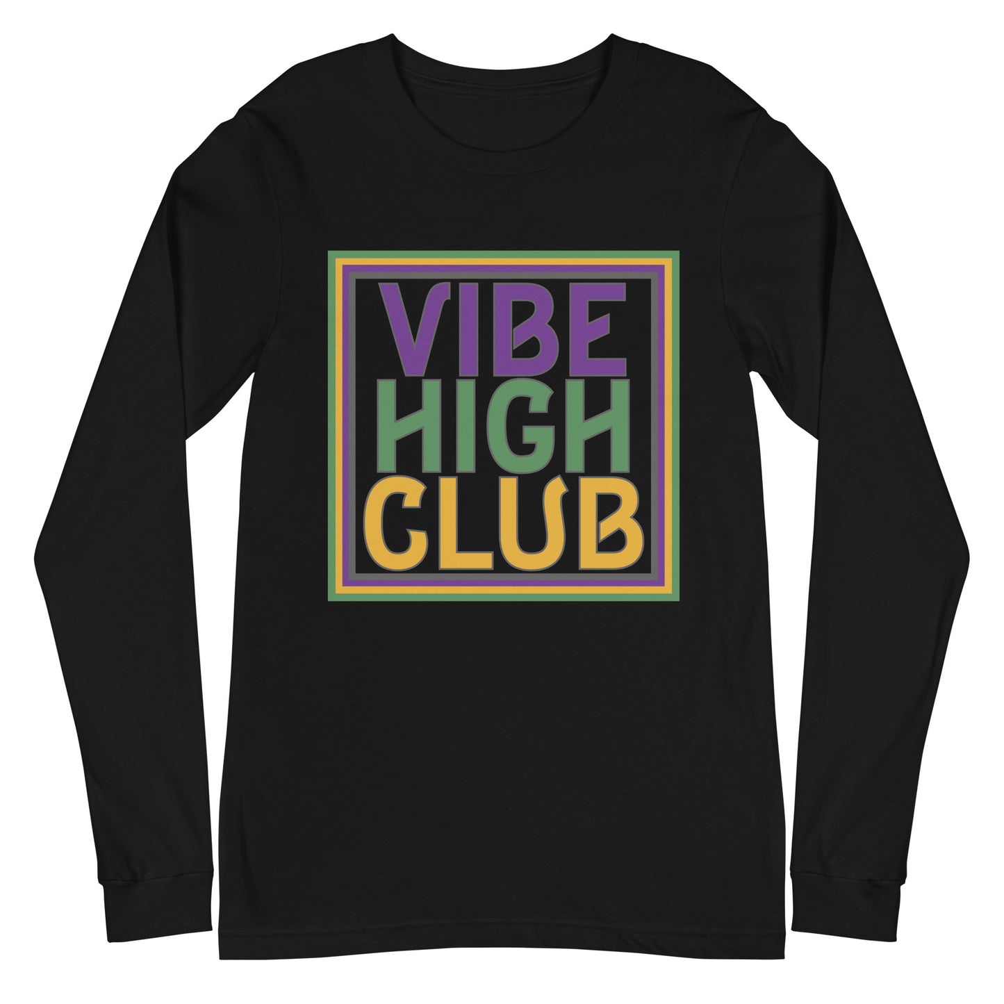 Vibe High Club Unisex Long Sleeve Tee