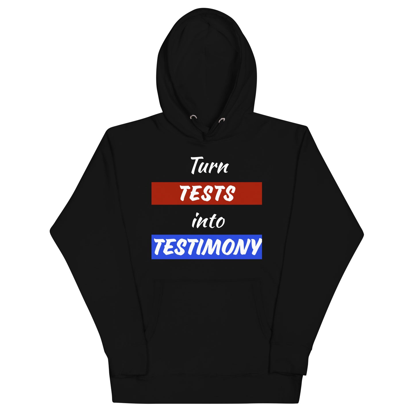 Test into Testimony Men's Hoodie