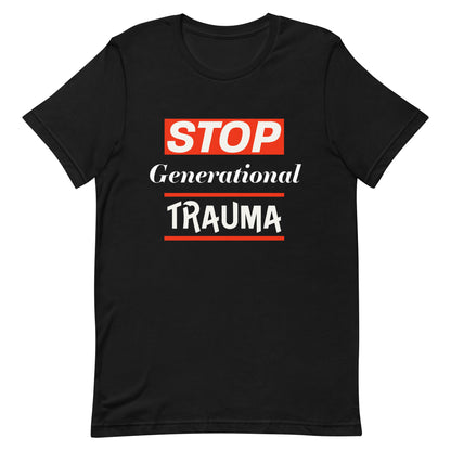 Stop Generational Trauma - Red/Dark Unisex t-shirt