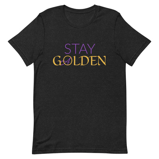 Stay Goalden Unisex Short Sleeve T-shirt