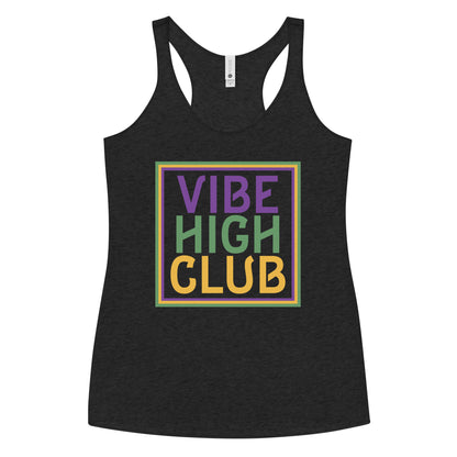 Vibe High Club Women's Racerback Tank